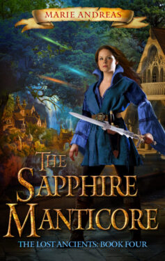 The Sapphire Manticore - Marie Andreas - Lost Ancients