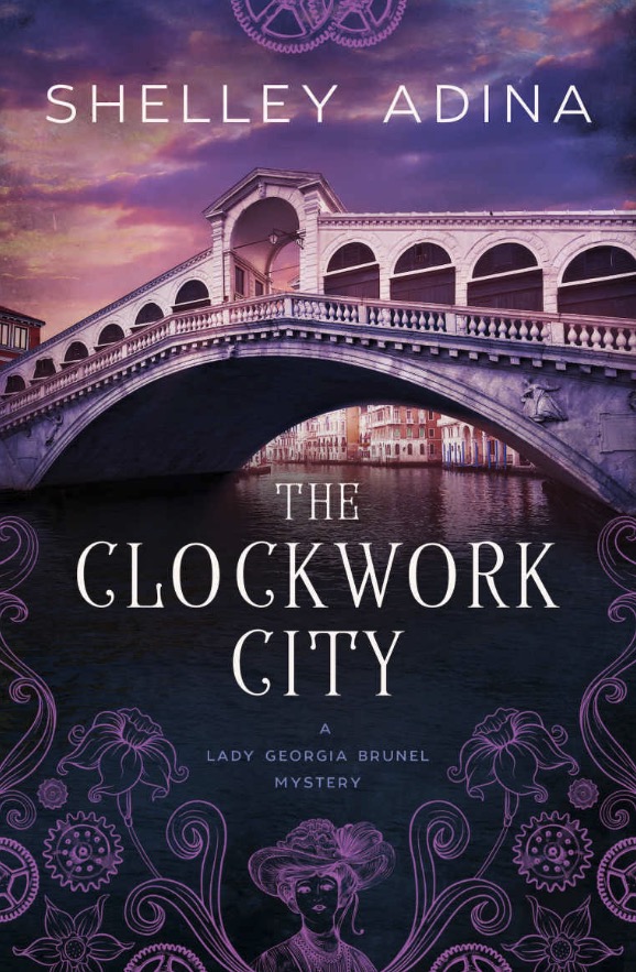The Clockwork City - Shelley Adina