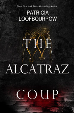 The Alcatraz Coup - Patricia Loofbourrow - Red Dog Conspiracy