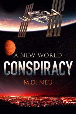 Conspiracy - M.D. Neu - A New World