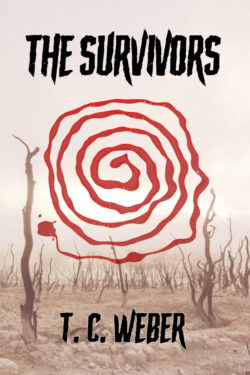 The Survivors - T.C. Weber