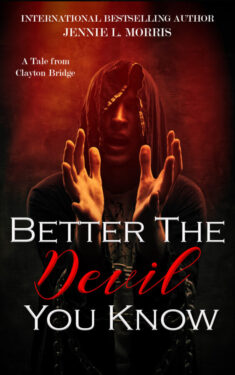 Better the Devil You Know - Jennie L. Morris