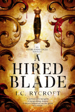 A Hired Blace - J.C. Rycroft - The Everlands Cycle