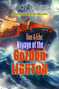 Book Cover: Ham and Echo: Voyage of the Gordon Lighton