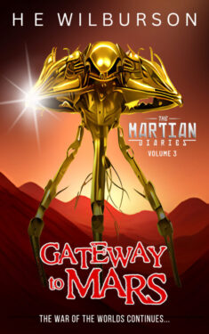 Gateway to Mars - HE Wilburson - The Martian Diaries