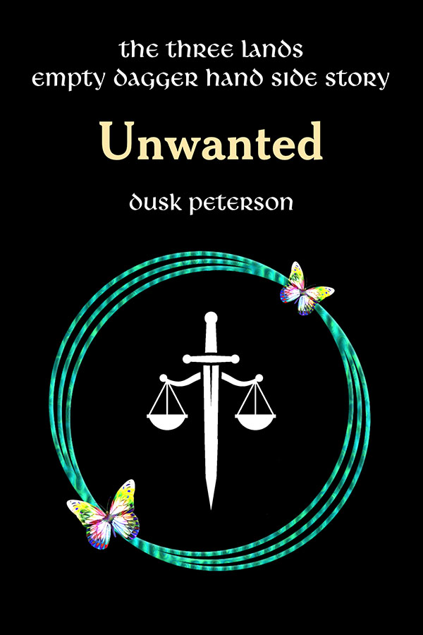 Unwanted - Dusk Peterson - The Three Lands Empty Dagger Hand
