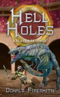 Book Cover: Hell Holes: A Slave's Revenge