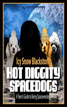 Hot Diggity Spacedogs - Toni V. Sweeney