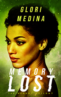 Memory Lost - Glory Medina