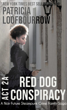 Red Dog Conspiracy Act 2A - Patricia Loofbourrow