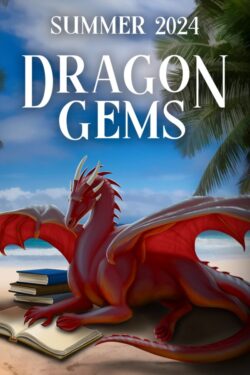 Dragon Gems - Summer 2024