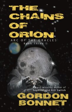 The Chains of Orion - Gordon Bonnet - Arc of the Oracles