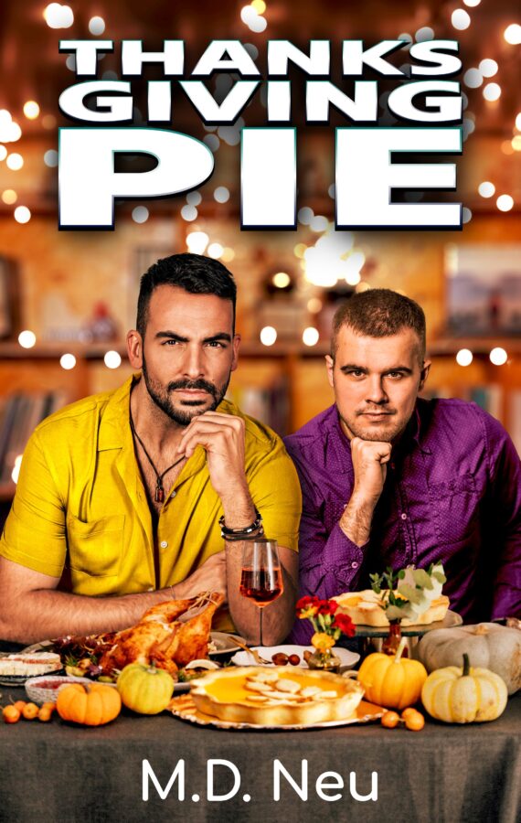 Thanksgiving Pie - M.D. Neu