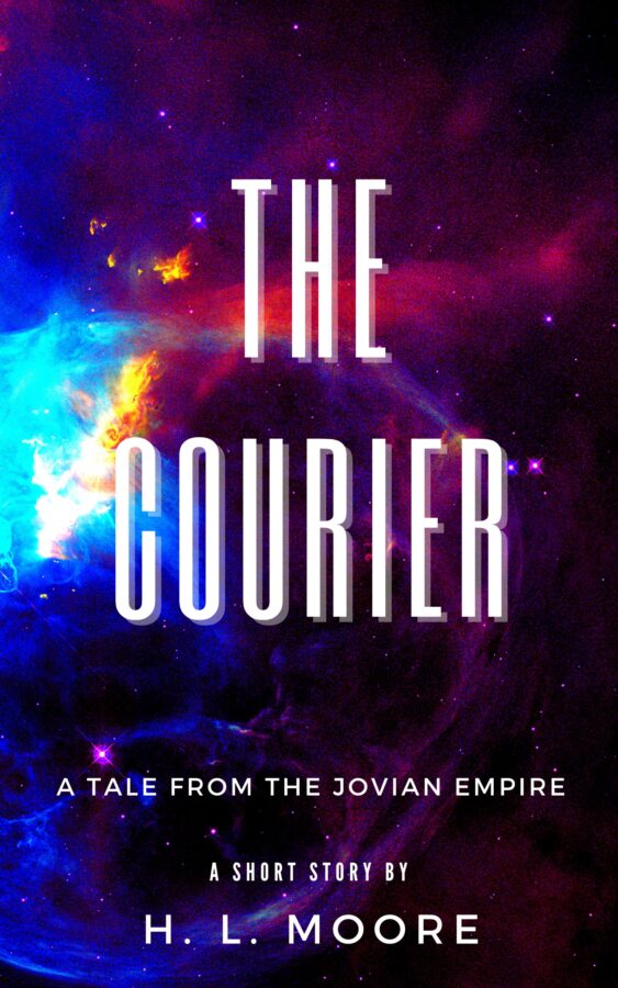 The Courier - H. L. Moore - Jovian Empire