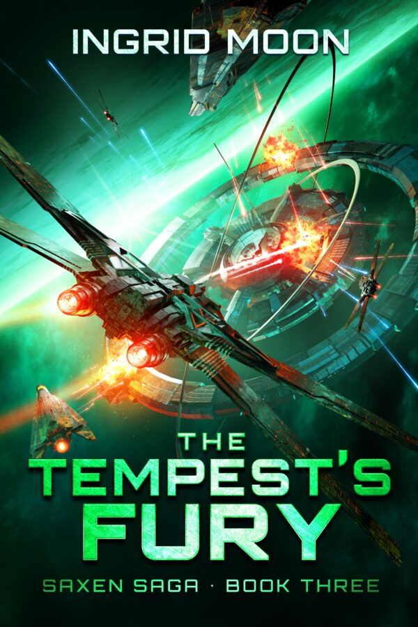 The Tempest's Fury - Ingrid Moon - Saxen Saga
