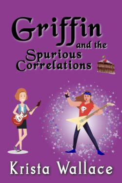 Griffin and the Spurious Correlations - Krista Wallace