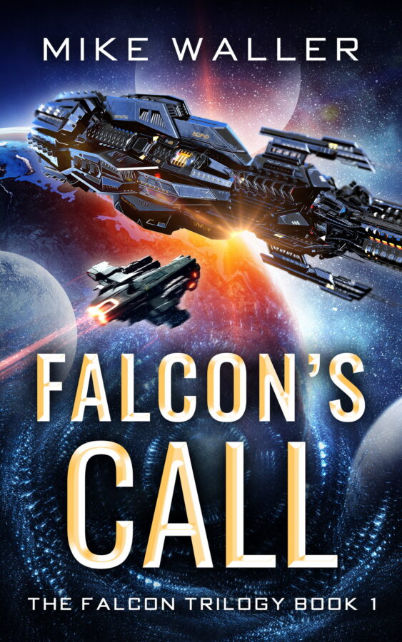 Falcon's Call - Mike Waller - Falcon Trilogy
