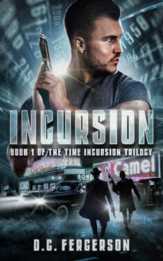 Incursion - D.C. Fergerson - The Incursion Trilogy