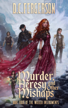 Murder, Heresy and Other Mishaps - D.C. Fergerson - The Wicked Instruments