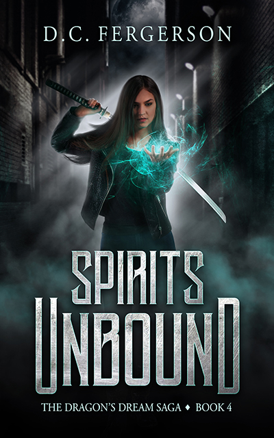 Spirits Unbound - D.C. Fergerson - The Dragon's Dream Saga