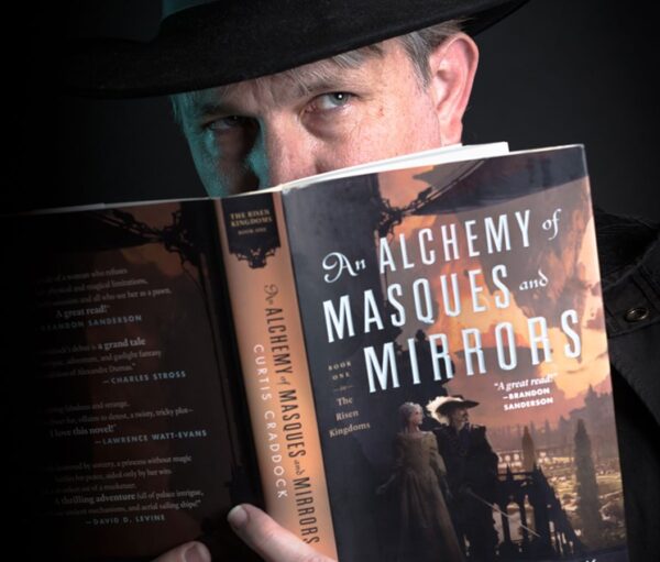 An Alchemy of Masques and Mirrors - Curtis Craddock - The Risen Kingdoms
