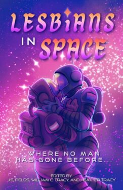 Book Cover: Lesbians in Space: Where No Man Has Gone Before
