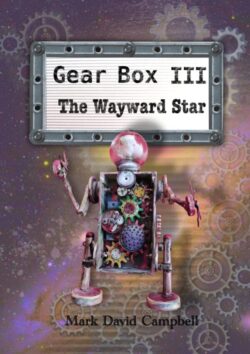 The Wayward Star - Mark David Campbell - Gear Box