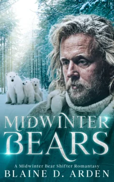 Midwinter Bears - Blaine D. Arden