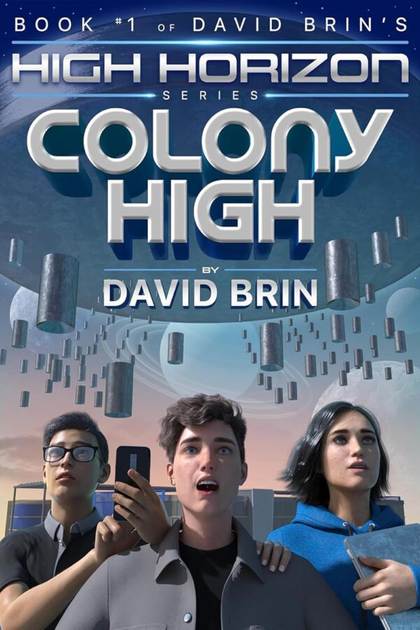 Colony High - David Brin