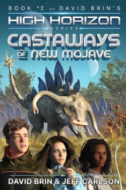 Castways of New Mojave - David Brin