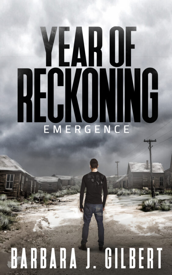Year of Reckoning Emergence - Barbara J. Gilbert