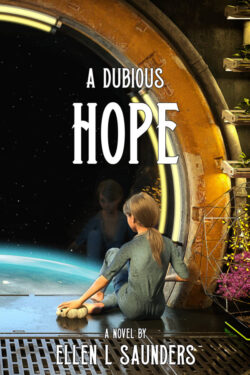 A Dubious Hope - Ellen L Saunders