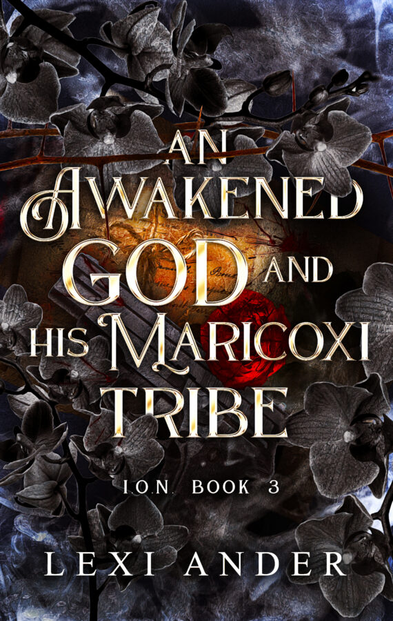 An Awakened God and His Maricoxi Tribe - Lexi Ander - Ion