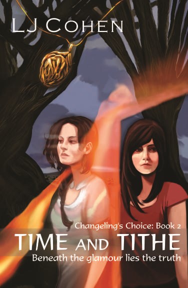 Time and Tithe - LJ Cohen - Changeling's Choice
