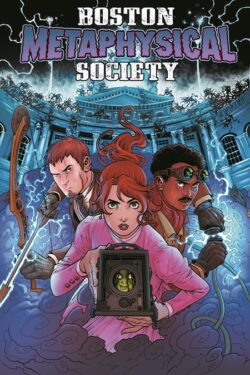 Book Cover: Boston Metaphysical Society Vol. 1 Special Edition