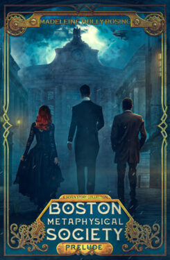 Book Cover: Boston Metaphysical Society: Prelude