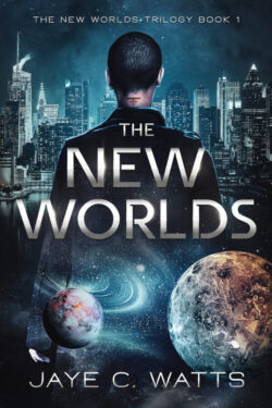 The New Worlds - Jaye C. Watts - The New Worlds