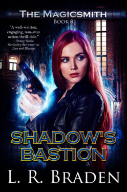 Shadow's Bastion - L.R. Braden - The Magicsmith