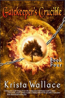 The Gatekeeper's Crucible Part One - Krista Wallace