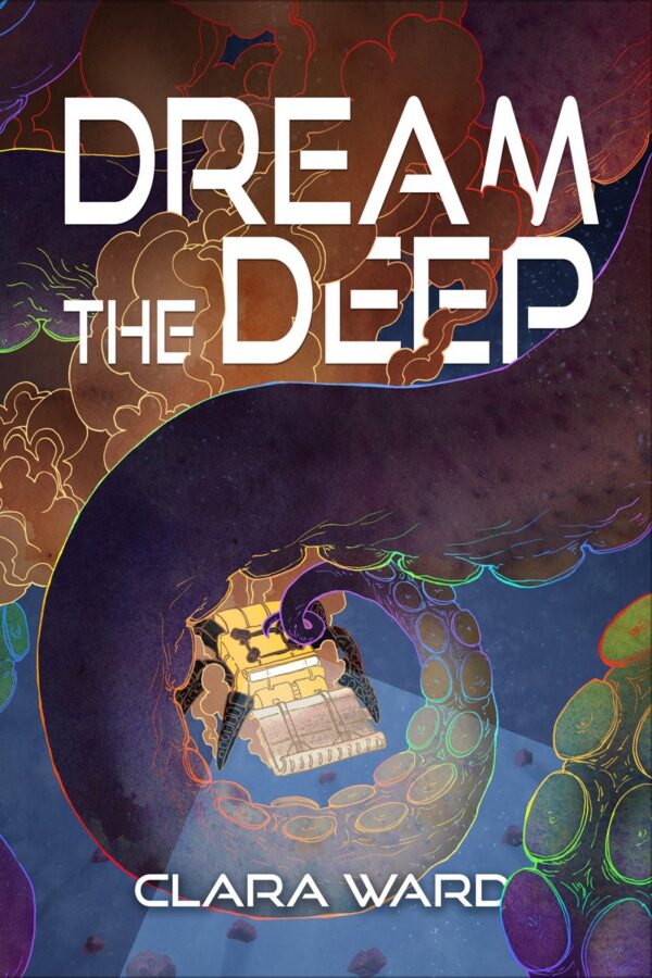 Dream the Deep - Clara Ward