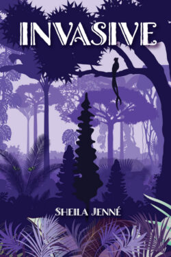 Invasive - Sheila Jenne