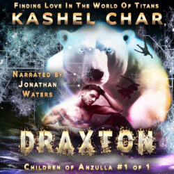 Children of Anzulla Draxton - Kashel Char - Finding Love in the World of Titans