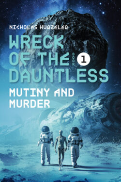 Book Cover: Wreck of the Dauntless Book One