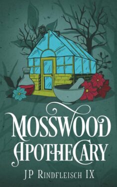 Mosswood Apothecary - J.P. Rindfleisch IX