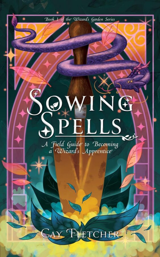 Sowing Spells - Cay Fletcher
