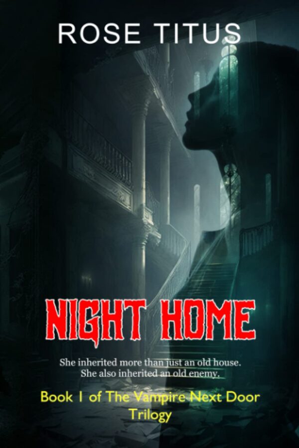 Night Home - Rose Titus