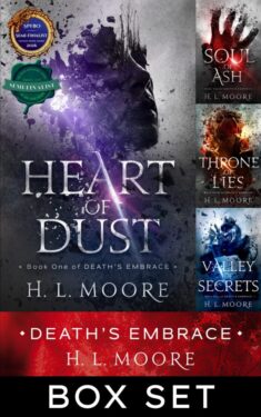Heart of Dust - H.L. Moore - Death's Embrace