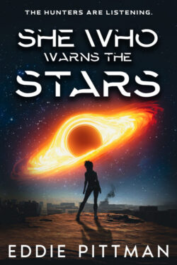 She Who Warns the Stars - Eddie Pittman