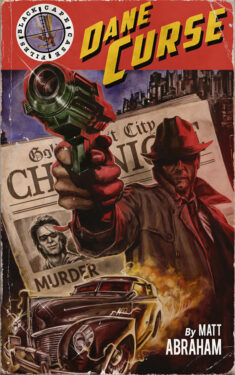 Dane Curse - Matt Abraham - Black Cape Case Files