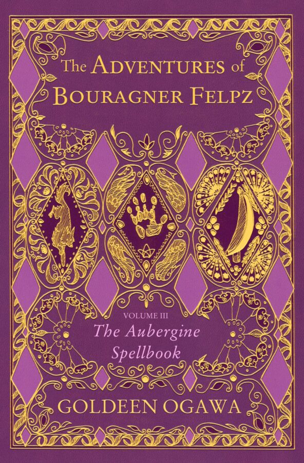 The Adventures of Bouragner Felpz - Goldeen Ogawa - The Aubergine Spellbook